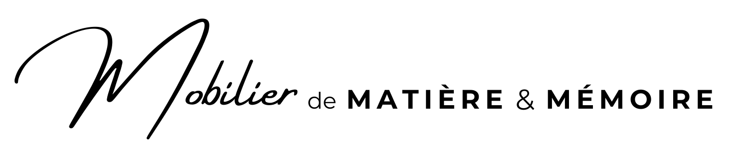 mobilier de matière et mémoire